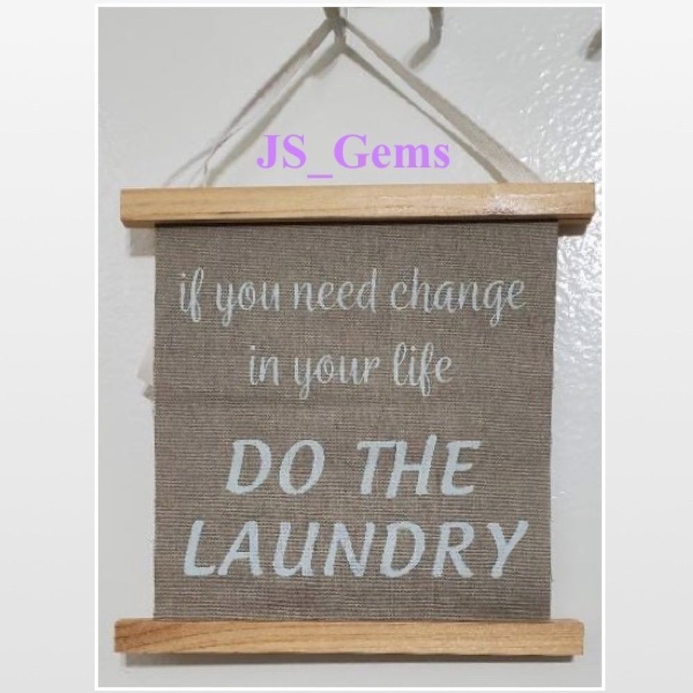 New Kathy Sign Home Change Laundry Wood Tapestry Decor  NWT